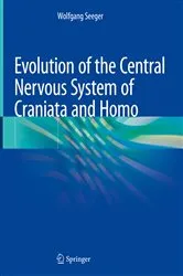 Book cover of Evolution of the Central Nervous System of Craniata and Homo by Wolfgang Seeger