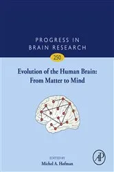 Book cover of Evolution of the Human Brain: From Matter to Mind by Unknown