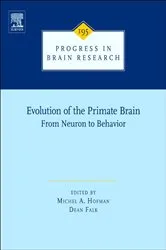 Book cover of Evolution of the Primate Brain by Michel A. Hofman