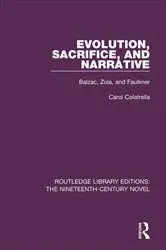 Book cover of Evolution, Sacrifice, and Narrative by Carol Colatrella