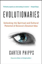 Book cover of Evolutionaries by Carter Phipps