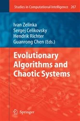 Book cover of Evolutionary Algorithms and Chaotic Systems by Ivan Zelinka