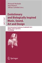 Book cover of Evolutionary and Biologically Inspired Music, Sound, Art and Design by Penousal Machado