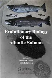 Book cover of Evolutionary Biology of the Atlantic Salmon by Tomislav Vladić