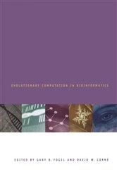 Book cover of Evolutionary Computation in Bioinformatics by Gary B. Fogel