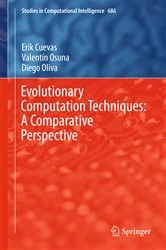 Book cover of Evolutionary Computation Techniques: A Comparative Perspective by Erik Cuevas