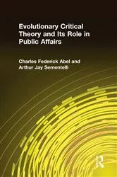 Book cover of Evolutionary Critical Theory and Its Role in Public Affairs by Charles Federick Abel