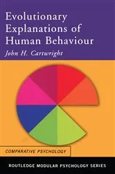 Book cover of Evolutionary Explanations of Human Behaviour by John H. Cartwright