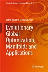 Book cover of Evolutionary Global Optimization, Manifolds and Applications by Hime Aguiar e Oliveira Junior