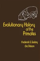 Book cover of Evolutionary History of the Primates by Frederick S. Szalay