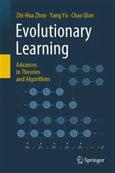 Book cover of Evolutionary Learning: Advances in Theories and Algorithms by Zhi-Hua Zhou