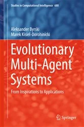 Book cover of Evolutionary Multi-Agent Systems by Aleksander Byrski