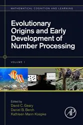 Book cover of Evolutionary Origins and Early Development of Number Processing by David C. Geary