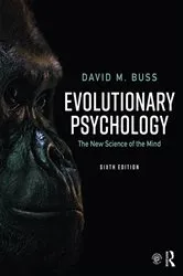 Book cover of Evolutionary Psychology (6th ed.) by David M. Buss