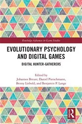 Book cover of Evolutionary Psychology and Digital Games by Johannes Breuer