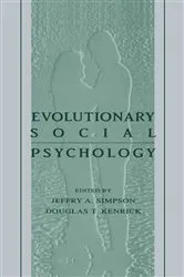 Book cover of Evolutionary Social Psychology by Jeffry A. Simpson