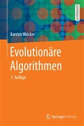 Book cover of Evolutionäre Algorithmen (3rd ed.) by Karsten Weicker