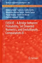Book cover of EVOLVE - A Bridge between Probability, Set Oriented Numerics, and Evolutionary Computation III by Oliver Schuetze