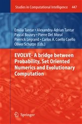 Book cover of EVOLVE- A Bridge between Probability, Set Oriented Numerics and Evolutionary Computation by Emilia Tantar