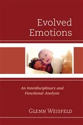 Book cover of Evolved Emotions by Glenn Weisfeld