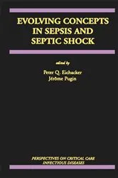 Book cover of Evolving Concepts in Sepsis and Septic Shock by Peter Q. Eichacker