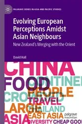 Book cover of Evolving European Perceptions Amidst Asian Neighbours by David Hall