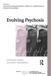 Book cover of Evolving Psychosis by Jan Olav Johannessen