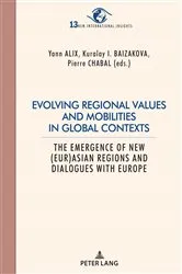 Book cover of Evolving regional values and mobilities in global contexts by Pierre Chabal