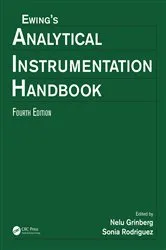 Book cover of Ewing's Analytical Instrumentation Handbook, Fourth Edition (4th ed.) by Nelu Grinberg