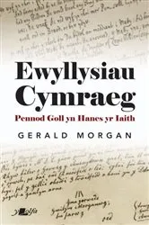 Book cover of Ewyllysiau Cymraeg by Gerald Morgan