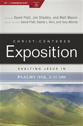 Book cover of Exalting Jesus in Psalms 51-100 by David Platt
