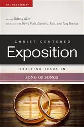 Book cover of Exalting Jesus in Song of Songs by Dr. Daniel L. Akin