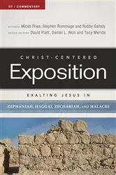 Book cover of Exalting Jesus in Zephaniah, Haggai, Zechariah, and Malachi by Micah Fries