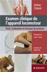 Book cover of Examen clinique de l'appareil locomoteur by Cleland PT, PhD, Joshua