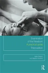 Book cover of Examination of the Newborn (3rd ed.) by Helen Baston