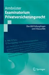Book cover of Examinatorium Privatversicherungsrecht by Christian Armbrüster