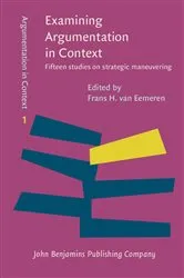 Book cover of Examining Argumentation in Context by Frans H. van Eemeren