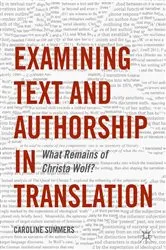 Book cover of Examining Text and Authorship in Translation by Caroline Summers