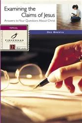 Book cover of Examining the Claims of Jesus by Dee Brestin