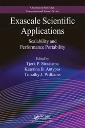 Book cover of Exascale Scientific Applications by Tjerk P. Straatsma