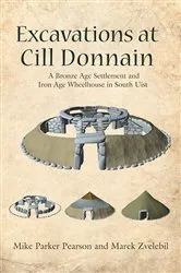 Book cover of Excavations at Cill Donnain by Mike Parker Pearson