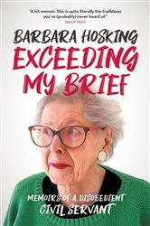 Book cover of Exceeding My Brief by Barbara Hosking