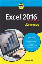 Book cover of Excel 2016 für Dummies kompakt by Greg Harvey