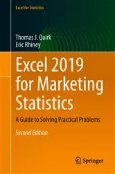 Book cover of Excel 2019 for Marketing Statistics (2nd ed.) by Thomas J. Quirk