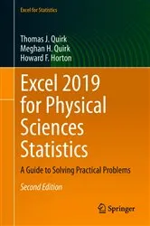 Book cover of Excel 2019 for Physical Sciences Statistics (2nd ed.) by Thomas J. Quirk