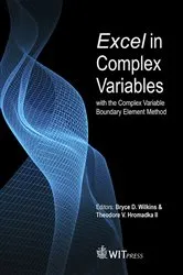 Book cover of Excel in Complex Variables with the Complex Variable Boundary Element Method by Unknown