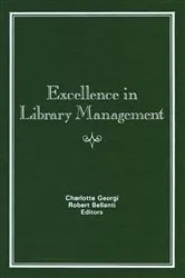 Book cover of Excellence in Library Management by Charlotte Georgi
