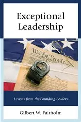 Book cover of Exceptional Leadership by Gilbert W. Fairholm