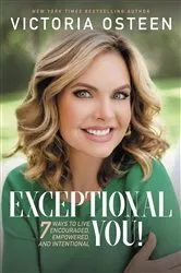 Book cover of Exceptional You! by Victoria Osteen