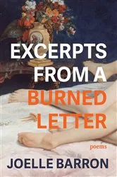 Book cover of Excerpts from a Burned Letter by Joelle Barron